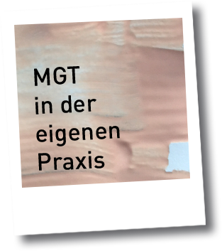 mgt in der eigenen praxis